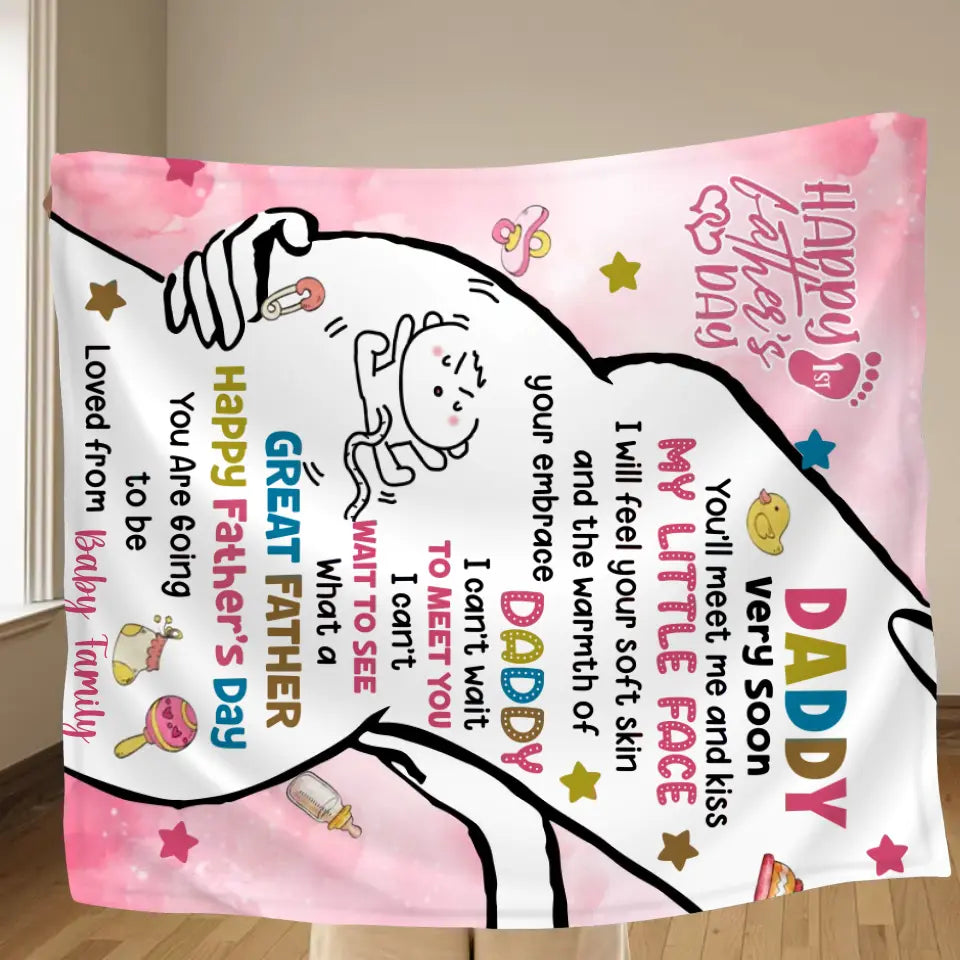 Personalized First Father's Day Quilt/Fleece Throw Blanket - Gift Idea For Father's Day - Daddy Very Soon You'll Meet Me And Kiss My Little Face