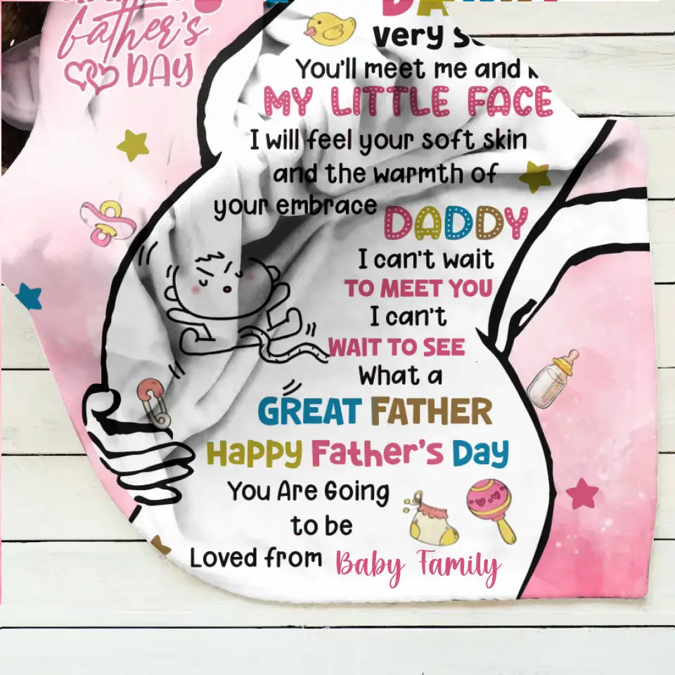 Personalized First Father's Day Quilt/Fleece Throw Blanket - Gift Idea For Father's Day - Daddy Very Soon You'll Meet Me And Kiss My Little Face