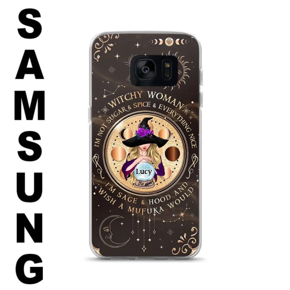 Custom Personalized Witchy Woman Phone Case - Gift Idea For Witch/ Friends/ Birthday/ Halloween Day - I'm Not Sugar & Spice & Everything Nice - Case For iPhone/Samsung