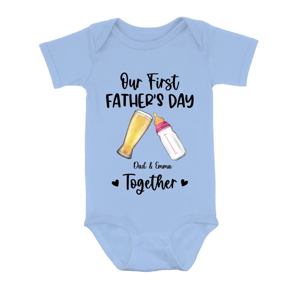 Personalized Baby Onesie/T-Shirt - Father's Day Gift Idea For Baby/Dad - Our First Father's Day Together
