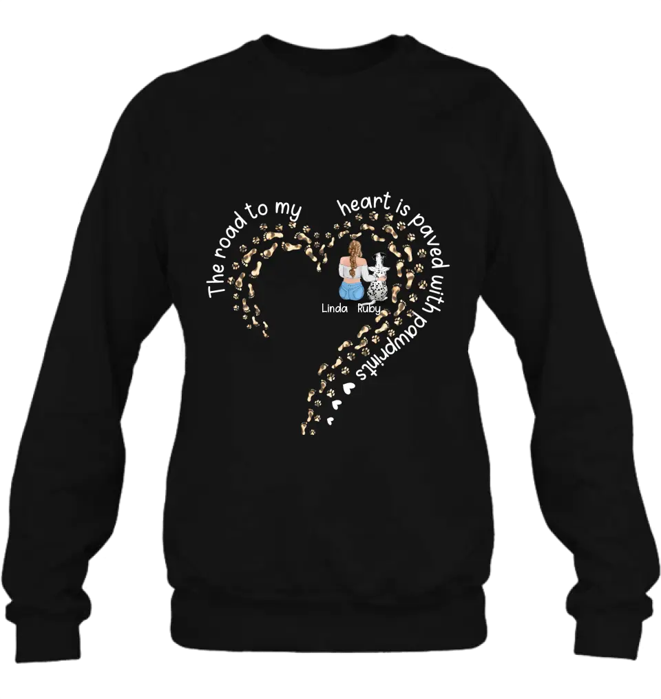 Personalized Memorial Dog With Man/Woman Shirt/Hoodie/Long sleeve/Sweatshirt - Gift Idea For Dog Lovers/Dog Owners - The Road To My Heart Is Paved With Pawprints