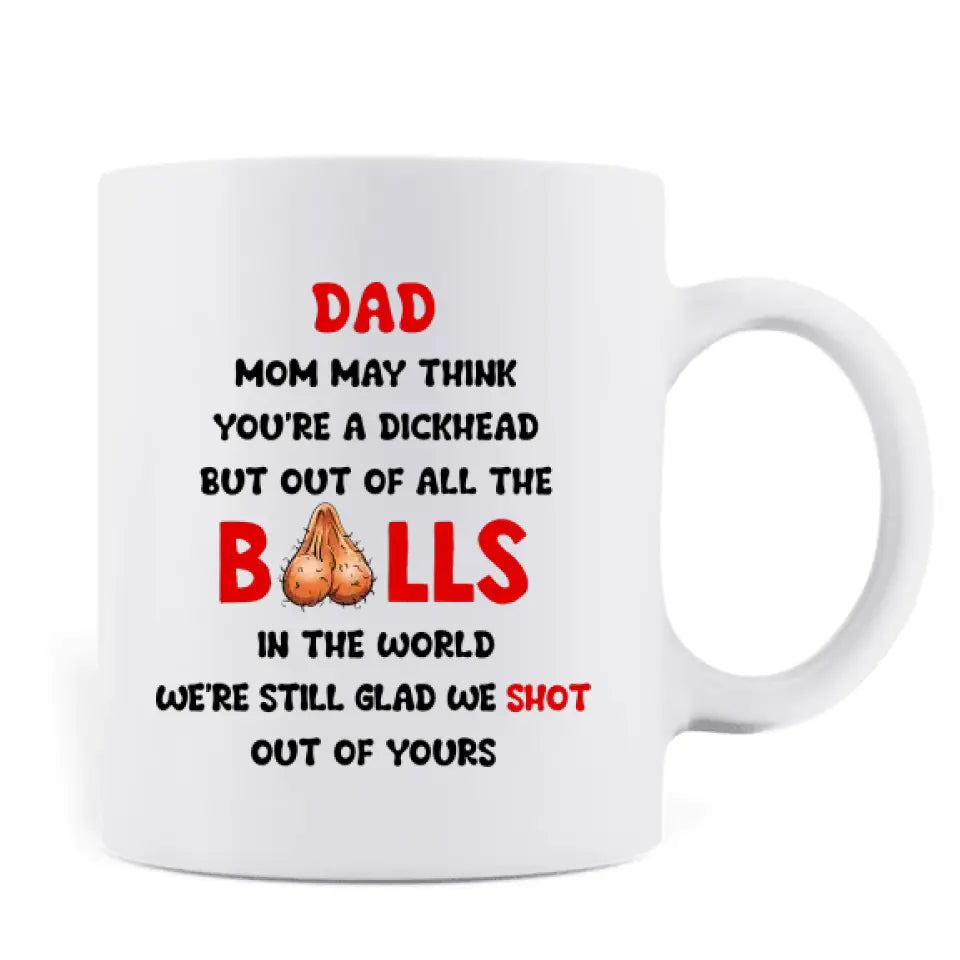 Personalized Sperms Coffee Mug - Gift Idea From Kids to Father/For Father's Day - Up to 6 Sperms - We Are Still Glad We Shot Out Of Yours