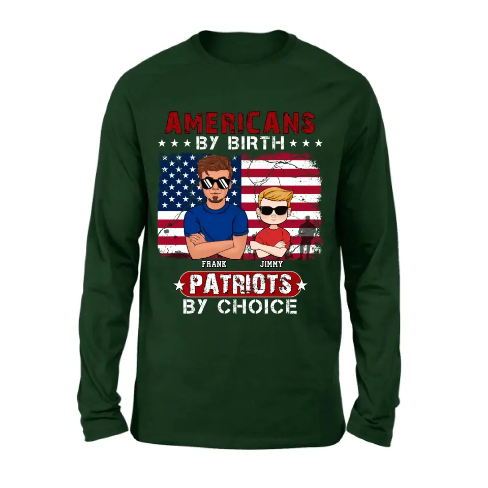 Personalized 4th Of July Shirt/Hoodie - Man With Up to 4 Kids - Gift Idea For 4th Of July/Independence Day/Father And Kids - Americans By Birth Patriots By Choice