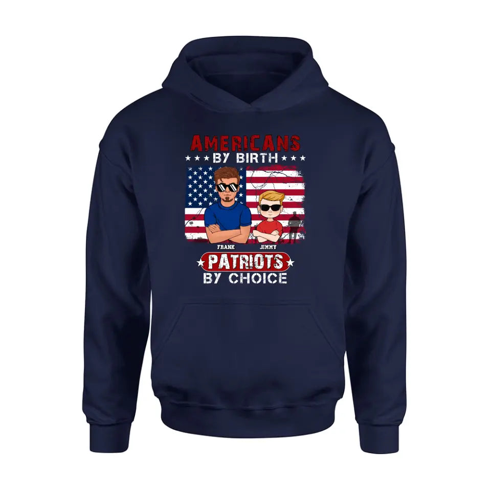 Personalized 4th Of July Shirt/Hoodie - Man With Up to 4 Kids - Gift Idea For 4th Of July/Independence Day/Father And Kids - Americans By Birth Patriots By Choice