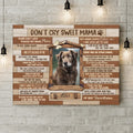 Personalized Memorial Photo Canvas - Memorial Gift for Dog/Cat Owners - Don't Cry Sweet Mama