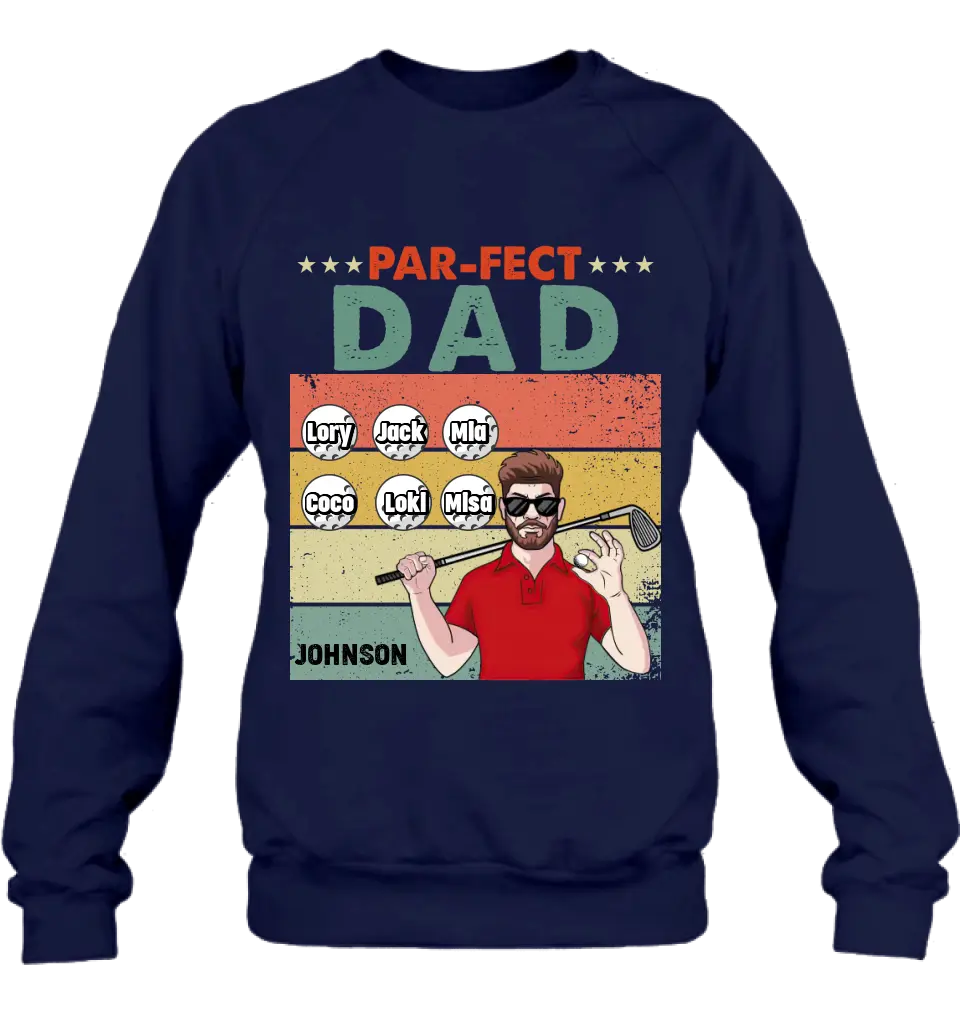 Personalized Golf Grandpa/Dad Shirt/Hoodie - Gift Idea For Grandpa/Father's Day - Par-fect Dad