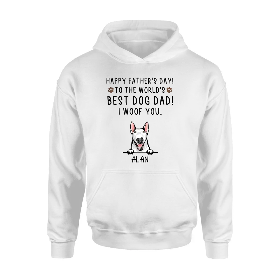 Personalized Dog Dad Shirt/Hoodie - Up to 6 Dogs - Father's Day Gift Idea for Dog Lovers - Happy Father's Day To The World's Best Dog Dad