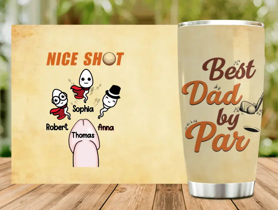 Personalized Sperms Golfer Tumbler - Gift Idea From Kids/For Father's Day - Up to 3 Sperms - Best Father By Par