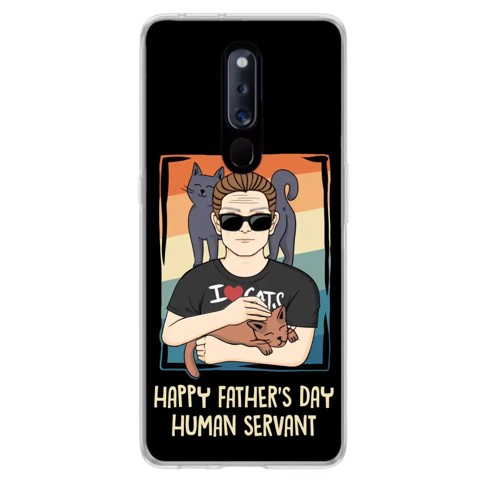 Personalized Cat Mom/ Dad Xiaomi/ Oppo/ Huawei - Gift Idea For Cat Lovers/ Father's Day/ Birthday - Happy Father's Day Human Servant