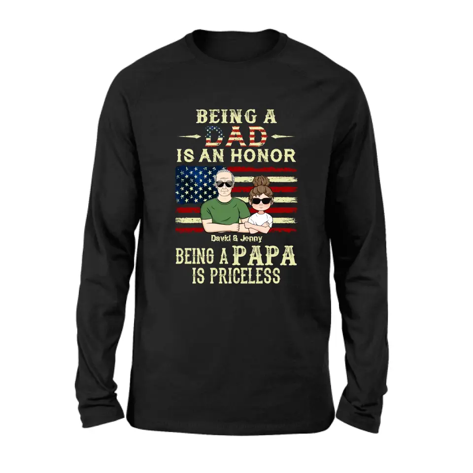 Personalized Grandpa Shirt/Hoodie - Father's Day Gift Idea for Grandpa - Being A Dad Is An Honor Being A Papa Is Priceless