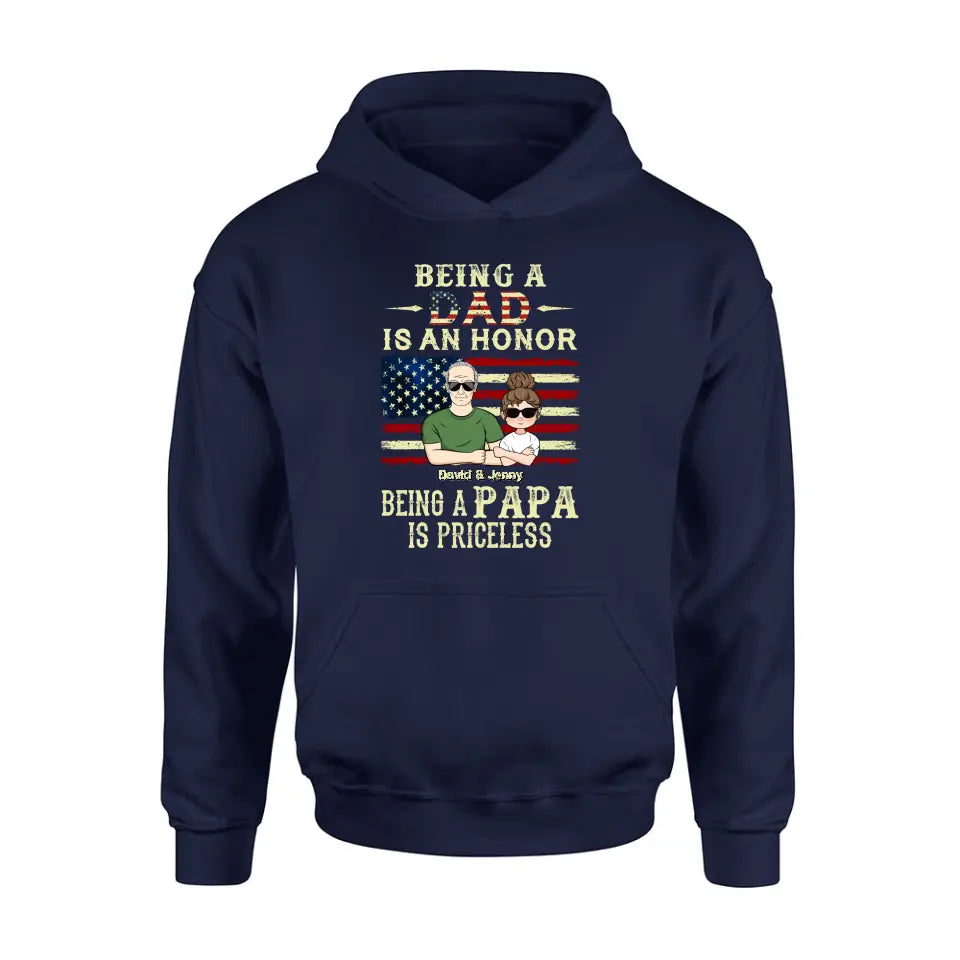 Personalized Grandpa Shirt/Hoodie - Father's Day Gift Idea for Grandpa - Being A Dad Is An Honor Being A Papa Is Priceless