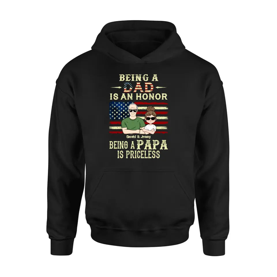 Personalized Grandpa Shirt/Hoodie - Father's Day Gift Idea for Grandpa - Being A Dad Is An Honor Being A Papa Is Priceless