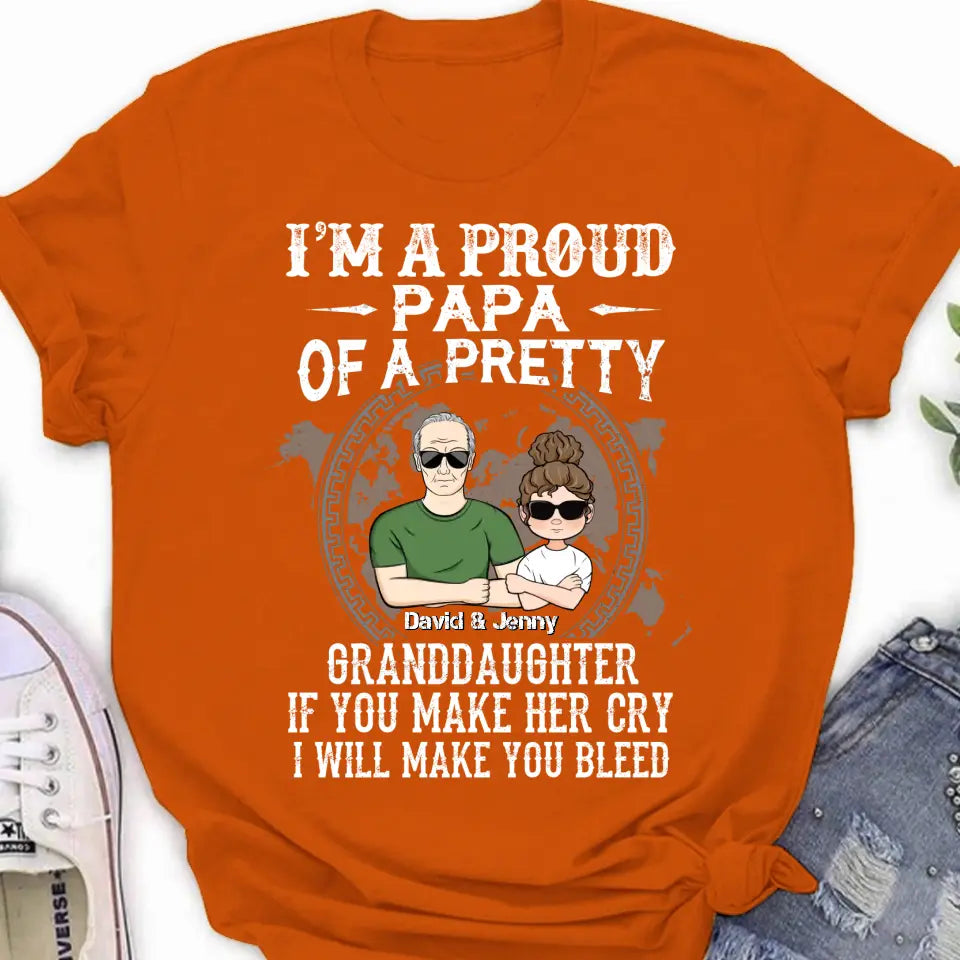 Personalized Grandpa Shirt/Hoodie - Father's Day Gift Idea for Grandpa - I'm A Proud Papa Of A Pretty Granddaughter