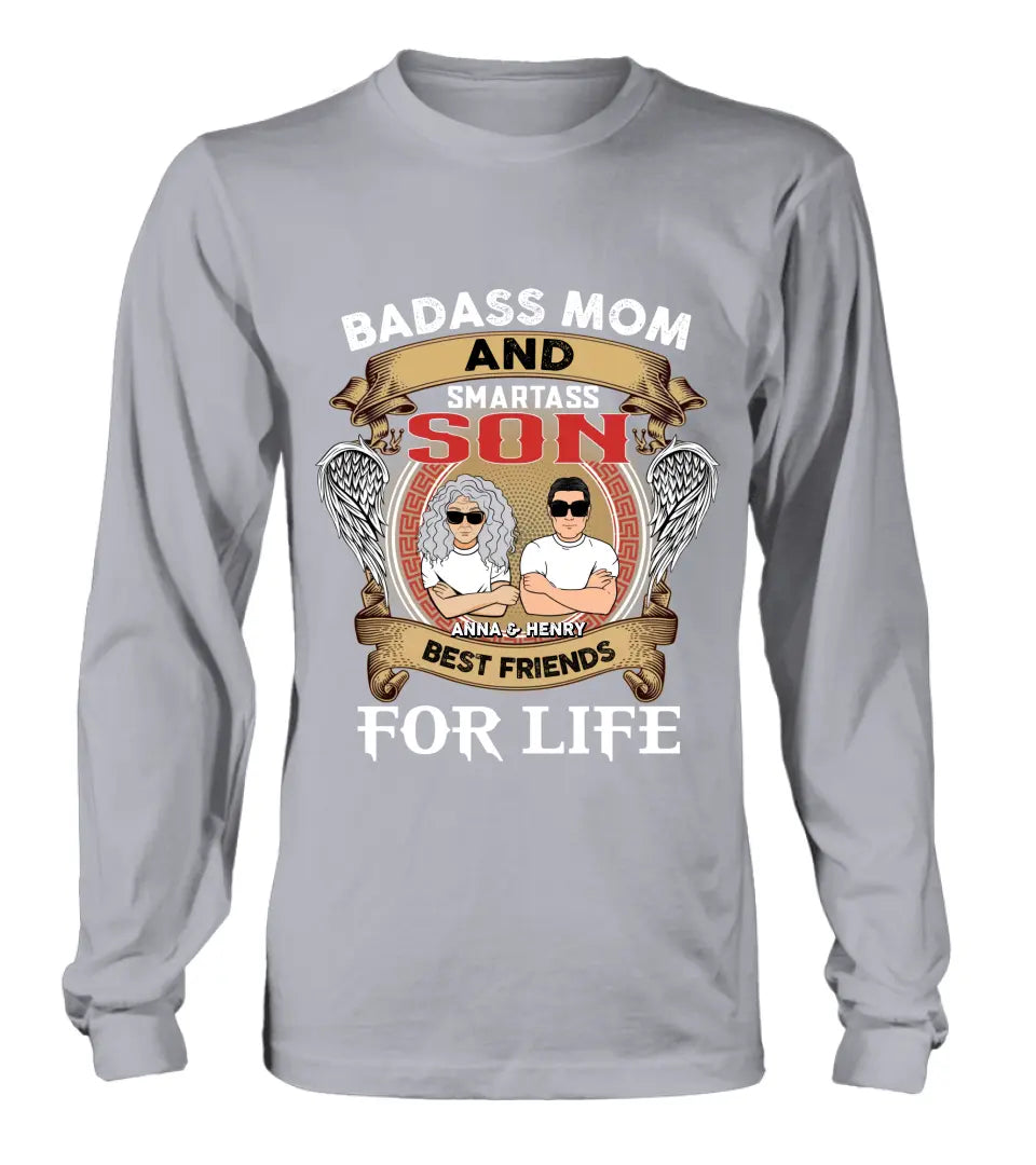 Personalized Mother And Son T-shirt/Long Sleeve/Sweatshirt/Hoodie - Gift Idea For Mother's Day - Badass Mom And Smartass Son Best Friends For Life