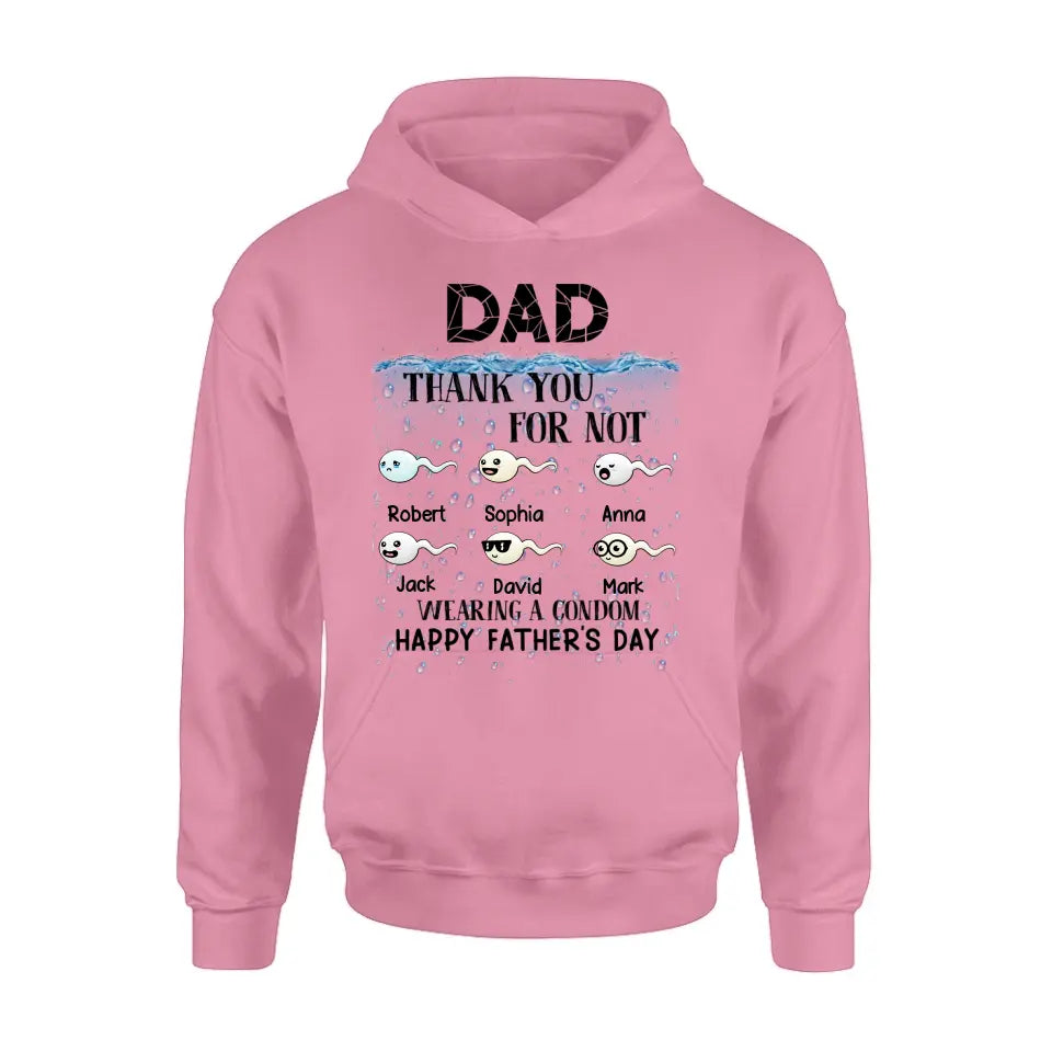Personalized Sperms Shirt/Hoodie - Gift Idea For Father's Day - Up to 6 Sperms - Thank You For Not Wearing A Condom