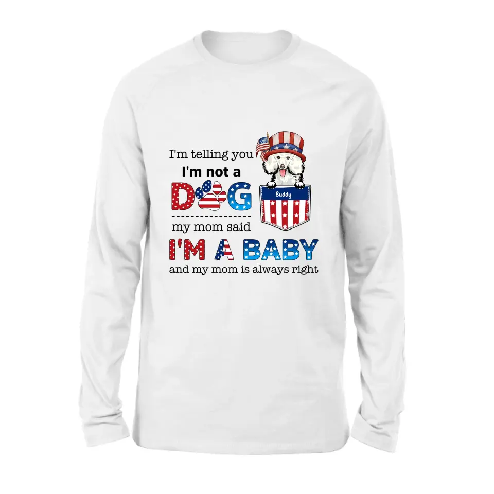 Personalized Pet Shirt/Hoodie - Independence Day Gift Idea for Dog/Cat Owners - I'm Telling You I'm Not A Dog
