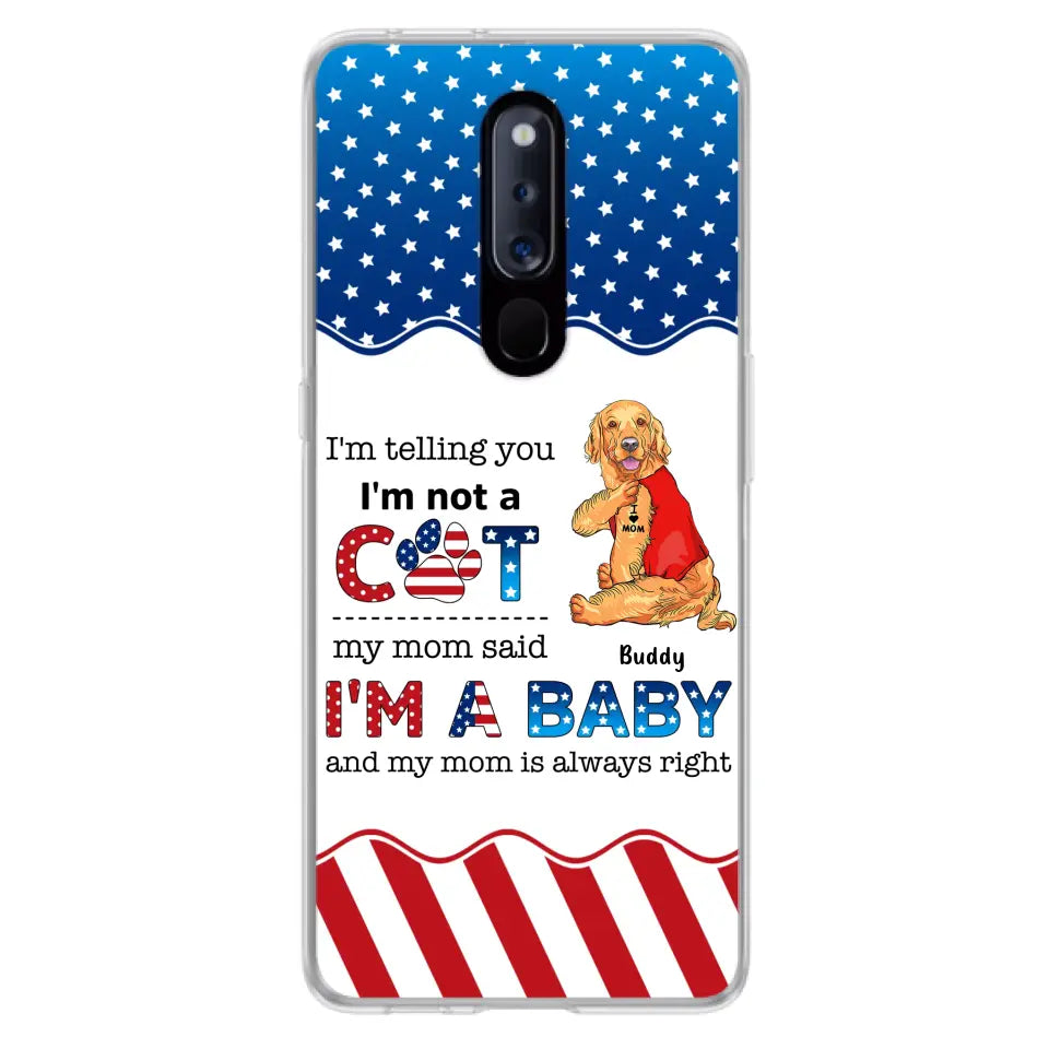 Custom Personalized Pet Phone Case - Independence Day Gift Idea for Dog/Cat Owners - I'm Telling You I'm Not A Dog - Case for Xiaomi/Huawei/Oppo