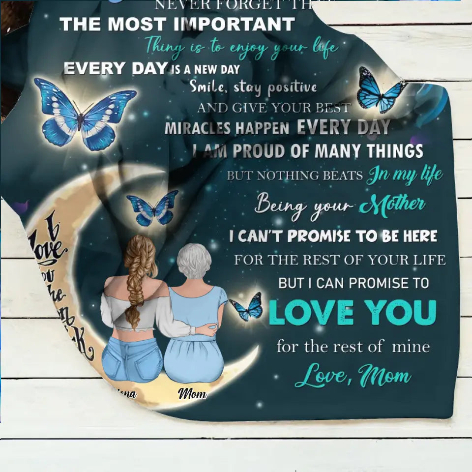 Personalized To My Daughter Fleece Throw Blanket/Quilt - Gift Idea For Daughter From Mom/Mother's Day - Love You For The Rest Of Mine
