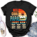 Personalized Reel Cool Dad Shirt/Hoodie - Gift Idea For Father's Day/Grandpa/Fishing Lovers - Up to 9 Kids - Reel Cool Papa Just Ask