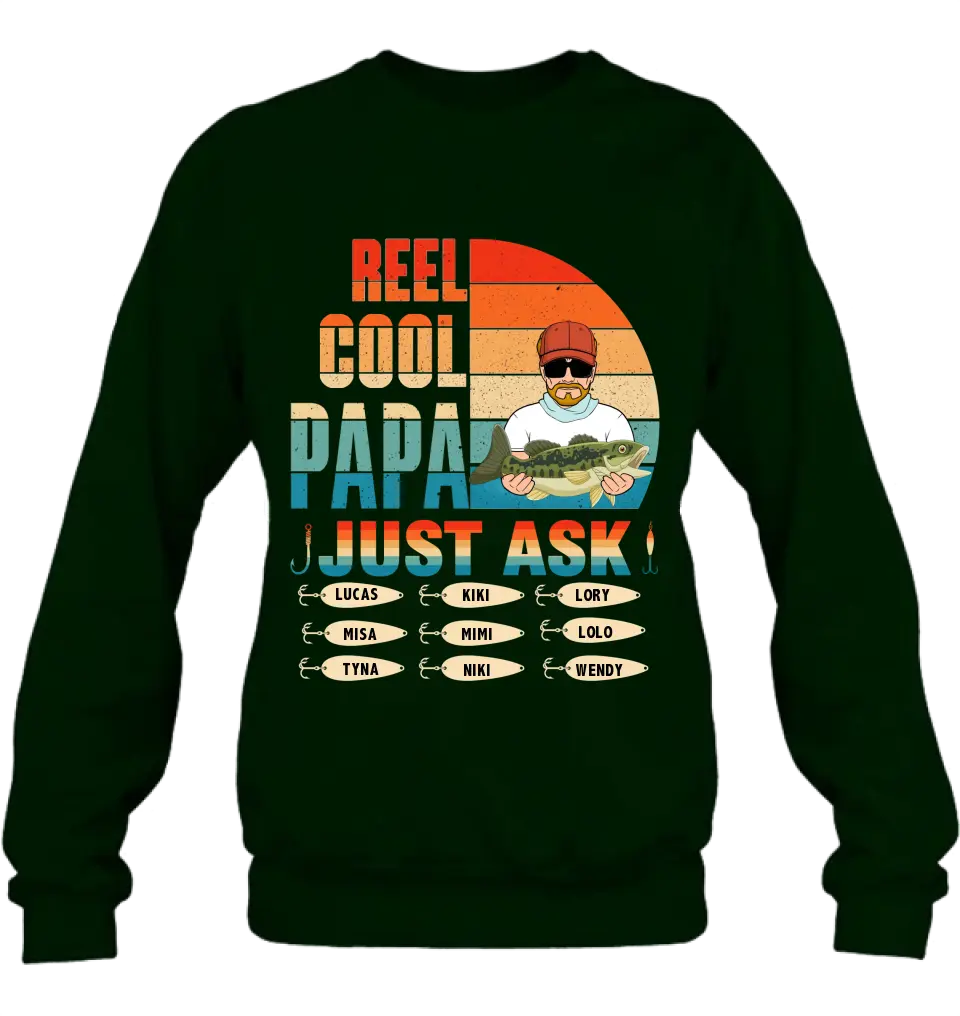 Personalized Reel Cool Dad Shirt/Hoodie - Gift Idea For Father's Day/Grandpa/Fishing Lovers - Up to 9 Kids - Reel Cool Papa Just Ask