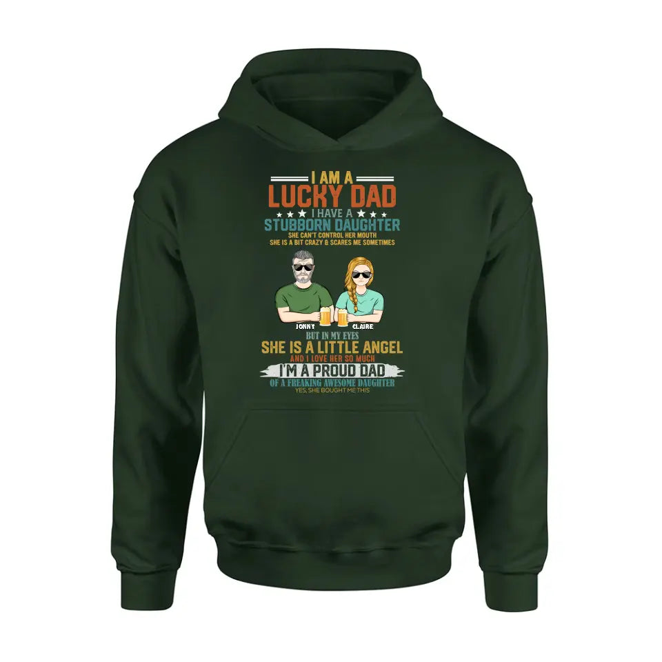 Personalized Dad Shirt/Hoodie - Father's Day Gift Idea for Dad - I Am A Lucky Dad