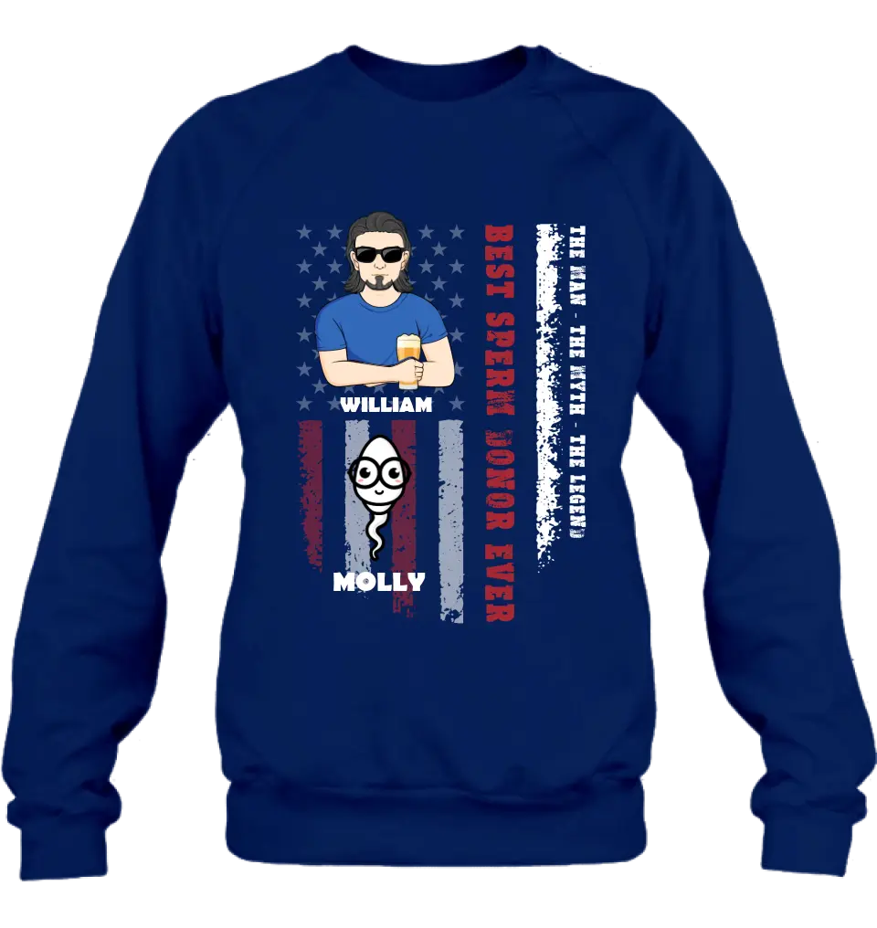 Personalized Sperms Shirt/Hoodie/Long sleeve/Sweatshirt - Gift Idea For Father's Day - Up to 6 Sperms - Best Sperm Donor Ever The Man The Myth The Legend