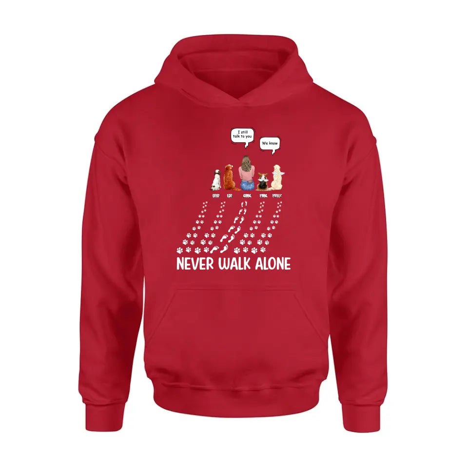 Personalized Memorial Pet Shirt/Hoodie - Up to 4 Pets - Memorial Gift Idea For Father's Day/Mother's Day - Never Walk Alone