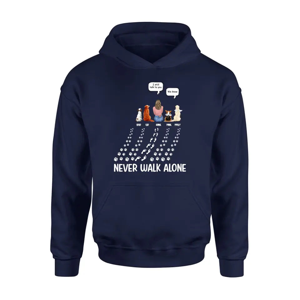 Personalized Memorial Pet Shirt/Hoodie - Up to 4 Pets - Memorial Gift Idea For Father's Day/Mother's Day - Never Walk Alone