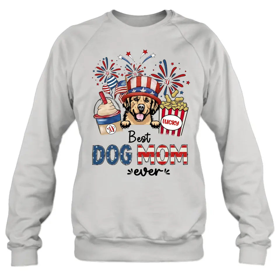 Personalized Dog Dad/Mom Shirt/Hoodie - Up to 4 Dogs - Gift Idea For 4th Of July/Independence Day/Dog Lovers - Best Dog Mom Ever