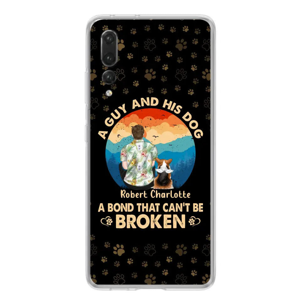 Personalized Dog Dad Phone Case - Father's Day Gift Idea for Dad/Dog Lovers - Up to 4 Dogs - A Guy And His Dog A Bond That Can't Be Broken - Cases For Oppo/Xiaomi/Huawei