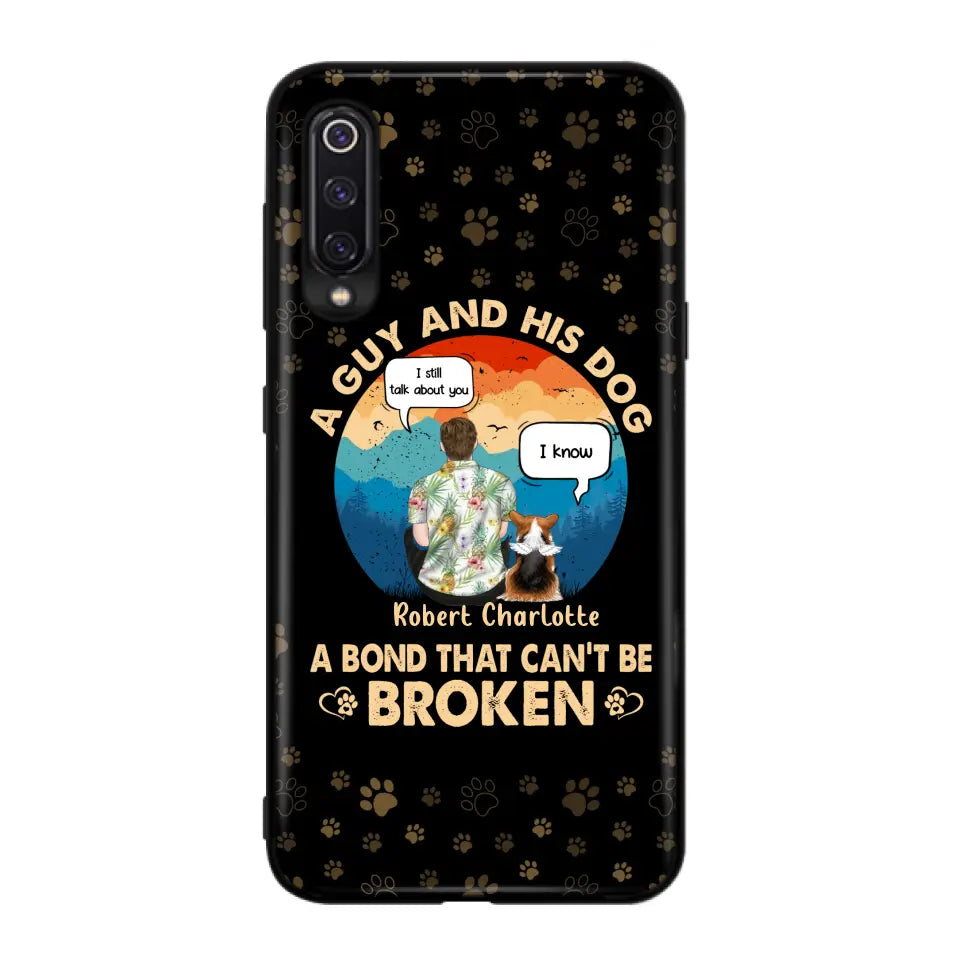 Personalized Dog Dad Phone Case - Gift Idea for Dad/Dog Lovers - Up to 4 Dogs - A Guy And His Dog A Bond That Can't Be Broken - Cases For Oppo/Huawei/Xiaomi