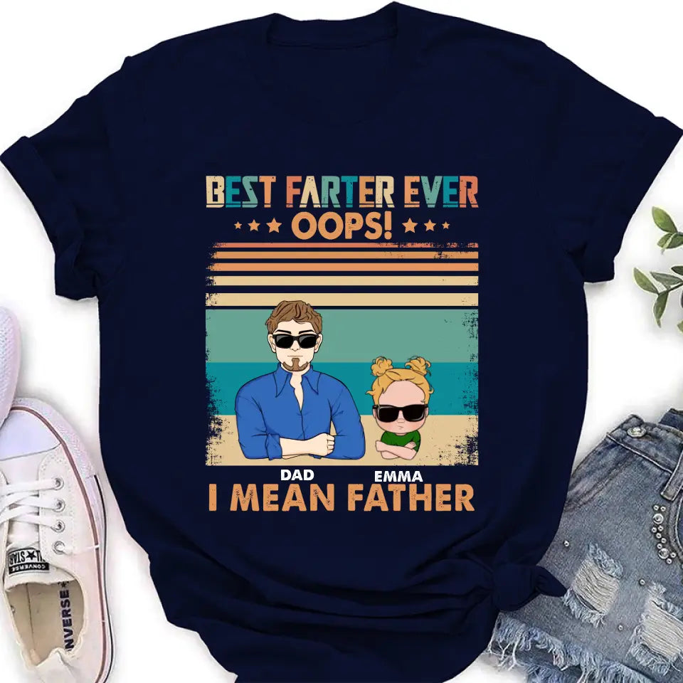 Personalized Proud Father Of Dumbass Kids Shirt/Hoodie - Gift Idea For Father/Father's Day - Up to 6 Kids - Best Farter Ever Oops I Mean Father