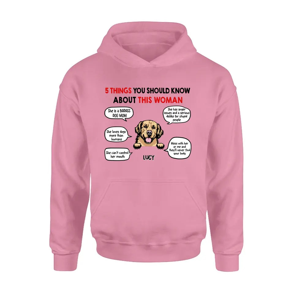 Personalized Dog Mom T-Shirt/Hoodie/Sleeve/Sweatshirt - Gift for Dog Mom, dog lovers - Up to 6 Dogs - 5 things you should know about this woman