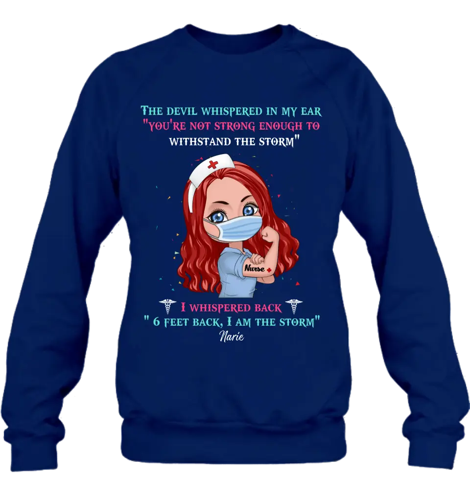 Custom Personalized Nurse Shirt - Gift Idea For Nurse - I Am The Storm