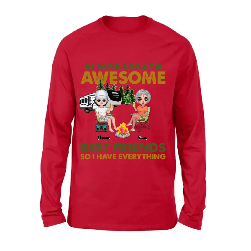 Personalized Best Friends T-Shirt - Up to 4 People - I Have Crazy Awesome Best Friends So I Have Everything
