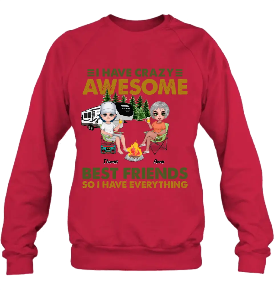 Personalized Best Friends T-Shirt - Up to 4 People - I Have Crazy Awesome Best Friends So I Have Everything