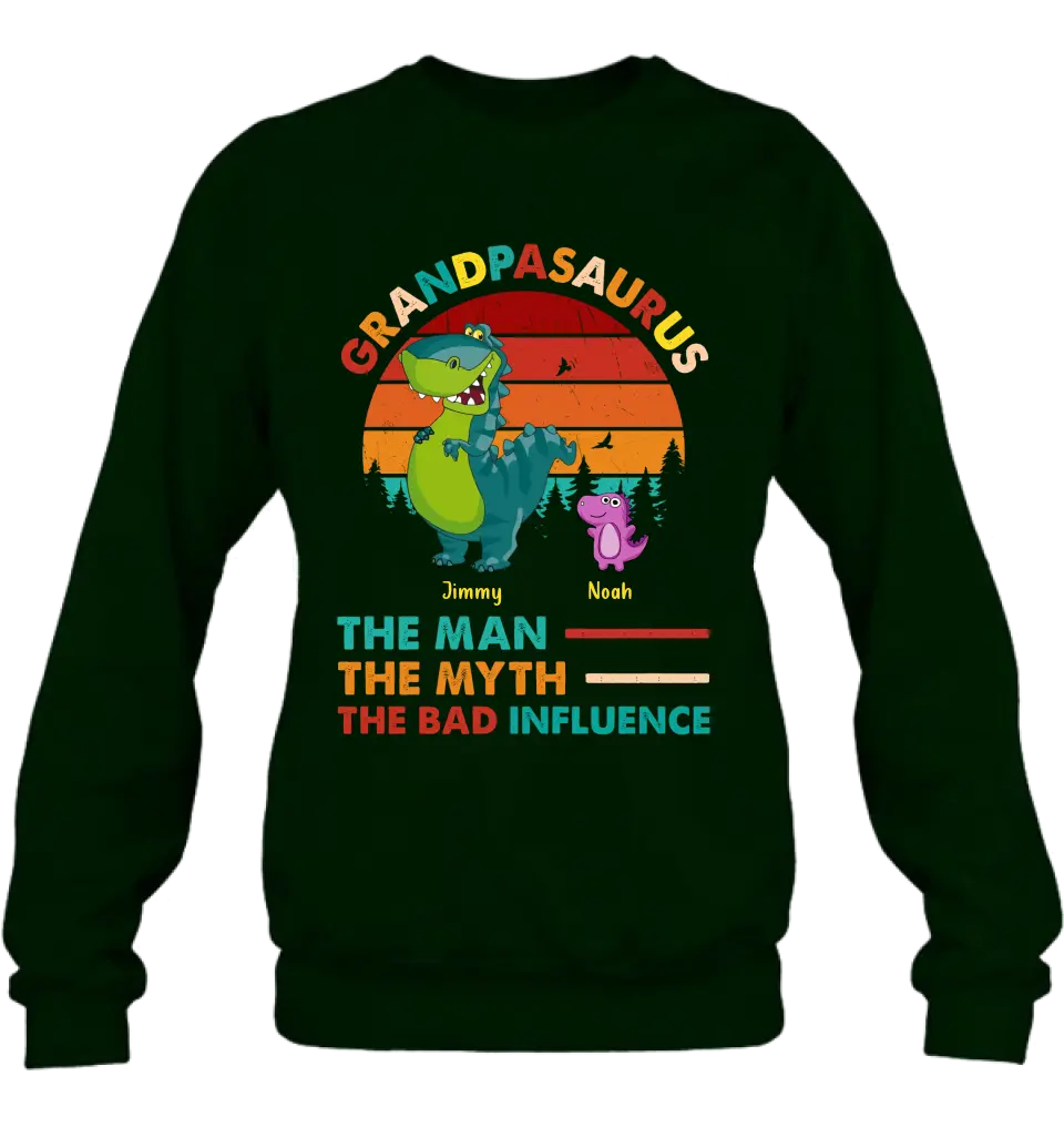 Personalized Grandpasaurus Shirt - Up to 5 Kids - Birthday/Christmas Gift Idea For Grandpa - Grandpasaurus The Man The Myth The Bad Influence