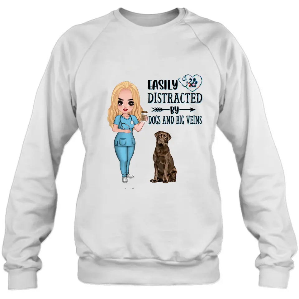 Personalized Nurse Dog Mom Shirt/ Pullover Hoodie - Up to 5 Dogs - Gift Idea For Dog Lovers - Easily Distracted By Dogs And Big Veins