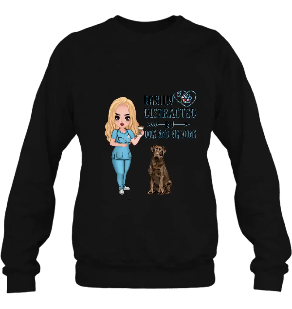 Personalized Nurse Dog Mom Shirt/ Pullover Hoodie - Up to 5 Dogs - Gift Idea For Dog Lovers - Easily Distracted By Dogs And Big Veins