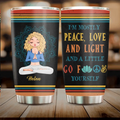Personalized Yoga Girl Tumbler - Gift Idea For Yoga Lover/Birthday Gift - I'm Mostly Peace, Love And Light And A Little Go Fuck Yourself