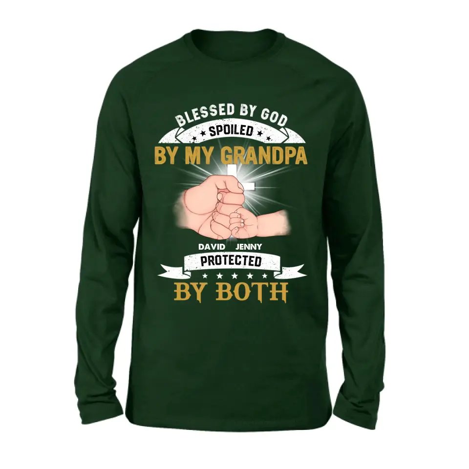 Personalized Grandkids Shirt/Hoodie - Up to 5 Kids - Gift Idea For Grandma/Grandpa - Blessed By God Spoiled By My Grandpa Protected By Both