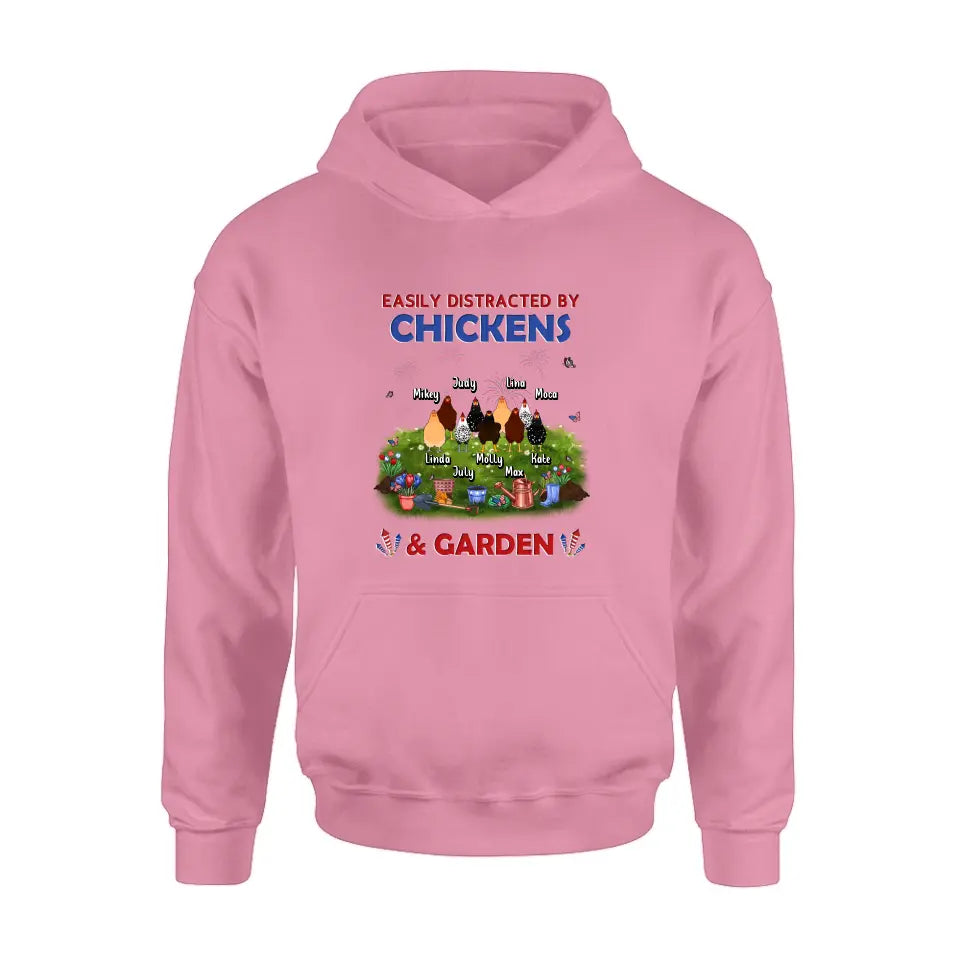 Personalized Chickens Shirt/Hoodie - Up to 9 Chickens - Gift Idea For  Independence Day/Chicken Lovers - Easily Distracted By Chickens & Garden