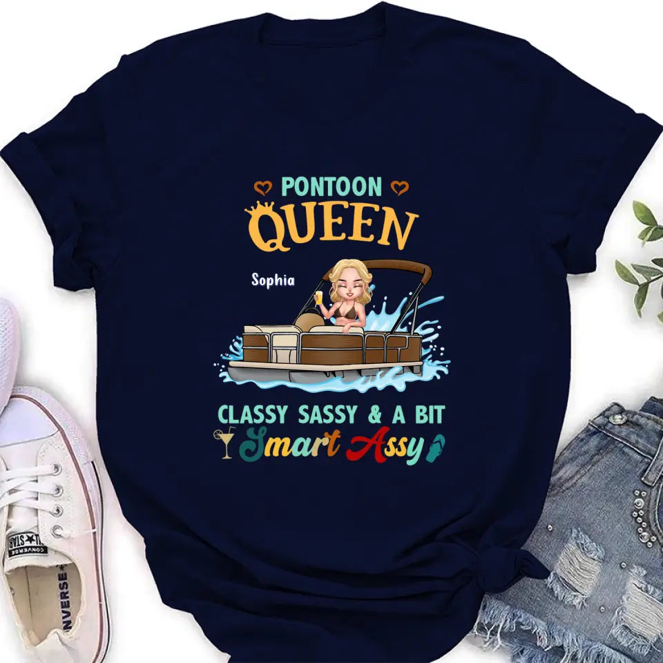 Personalized Pontoon Queen Shirt/Hoodie - Best Gift Idea For Pontoon Lovers - Pontoon Queen Classy Sassy & A Bit Smart Assy