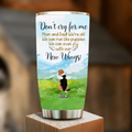 Personalized Memorial Dog Tumbler - Memorial Gift Idea For Dog Lovers - Up to 5 Dogs - Don't Cry For Me Mom And Dad! We're Ok!