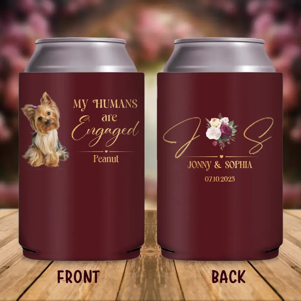 Personalized Pet Photo Wedding Can Cooler - Wedding Gift Idea for Couple/Pet Lovers - My Humans Are Engaged
