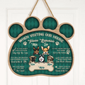 Personalized Dog Door Sign - Up to 5 Dogs - Gift Idea For Dog Lover - When Visiting My House Please Remember