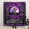 Personalized To My Wife Quilt/Fleece Throw Blanket - Gift Idea For Wife From Husband - Never Forget That I Love You