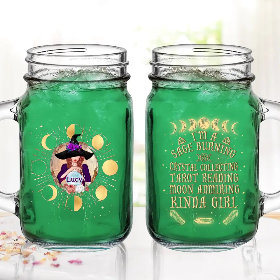 Personalized Witch Mason Jug With Straw - Halloween Gift Idea For Witch Lovers - I'm A Sage Burning Crystal Collecting Tarot Reading Moon Admiring Kinda Girl