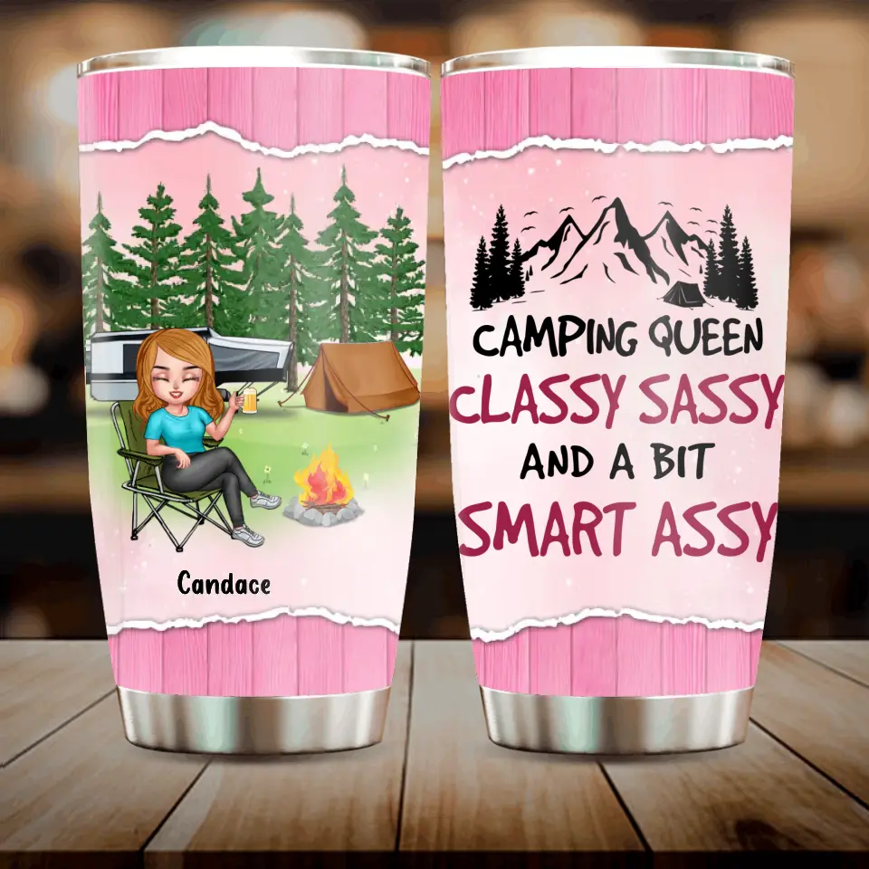 Personalized Camping Queen Tumbler - Up to 7 Friends - Gift Idea for Camping Lovers/Friends - Camping Queen Classy Sassy And A Bit Smart Assy