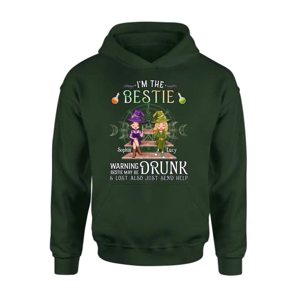 Personalized Witch Besties Shirt/Hoodie Back - Gift Idea For Halloween/Witch Lovers/Besties - I'm The Bestie Warning Bestie May Be Drunk Or Lost Also Just Send Help